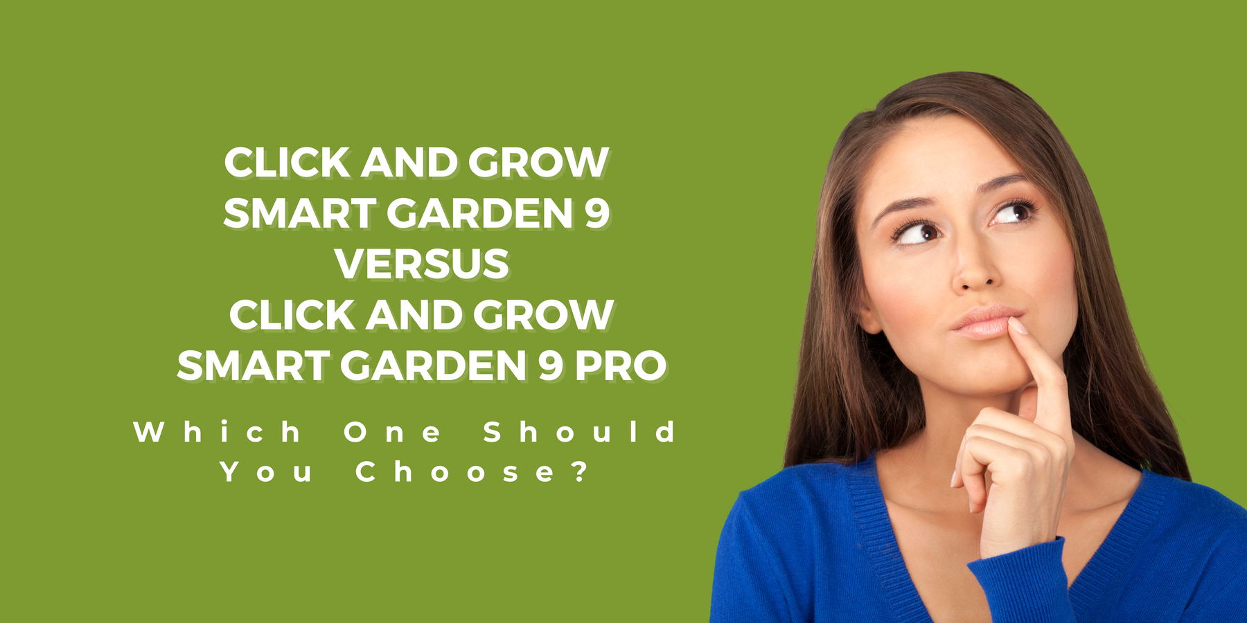 Click and Grow Smart Garden 9 versus Click and Grow Smart Garden 9 Pro Blog Post